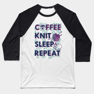 Coffee knit sleep repeat Baseball T-Shirt